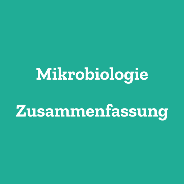 Mikrobiologie Zusammenfassung