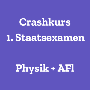 Crashkurs 1. Stex Physik + AFL (ausgebucht!)
