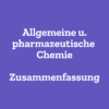 pharmazeutische Chemie Zusammenfassung PTA